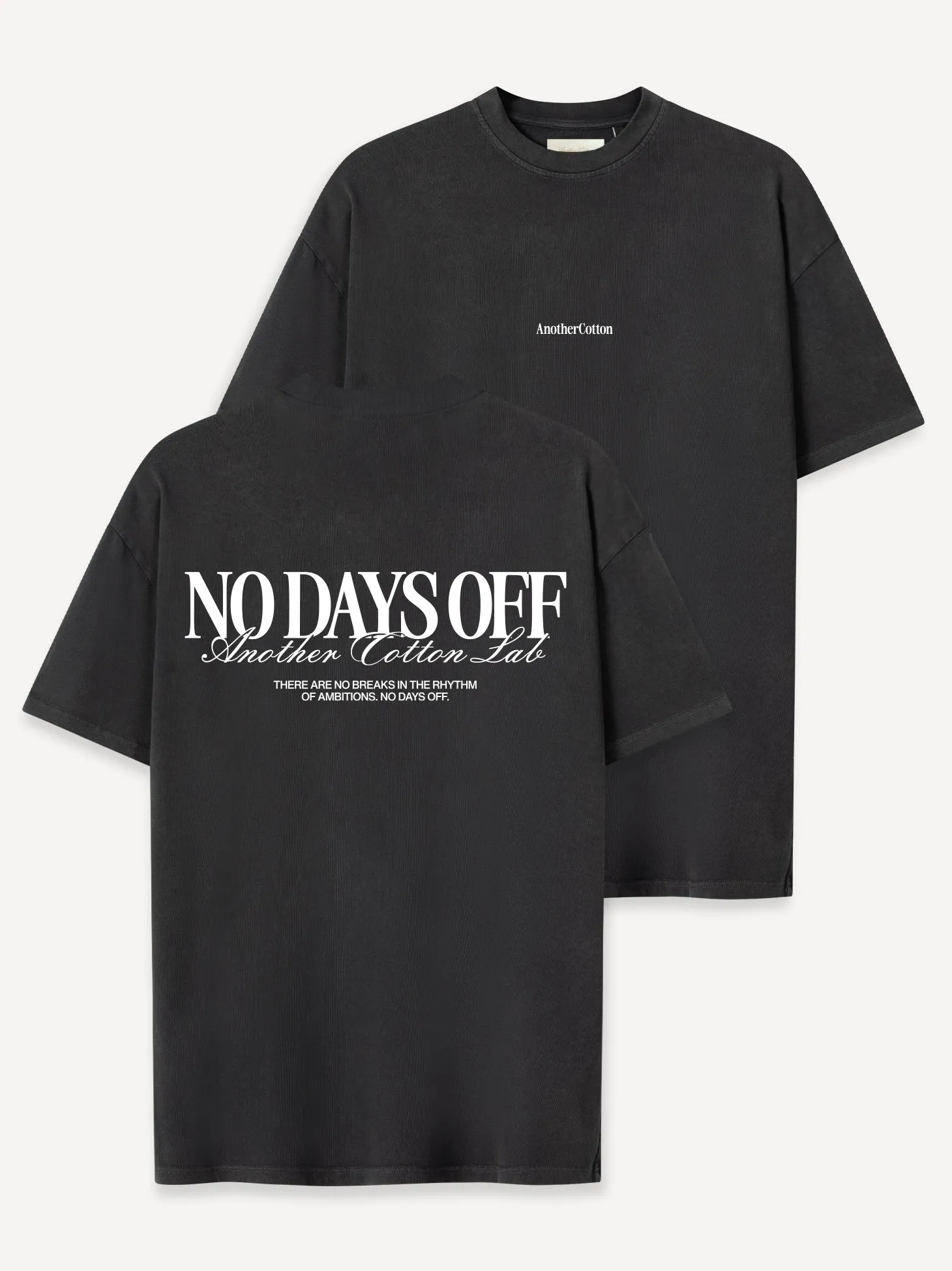 No Days Off T-Shirt